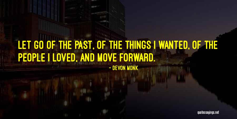 Relationships Lasting Forever Quotes By Devon Monk Relationships Lasting Forever Quotes By Devon Monk