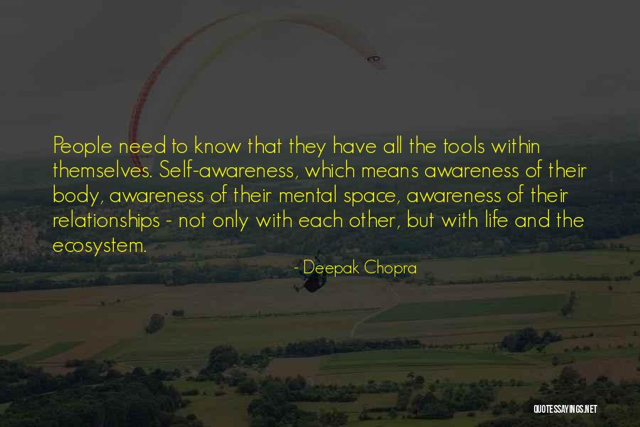 Relationships Need Space Quotes By Deepak Chopra