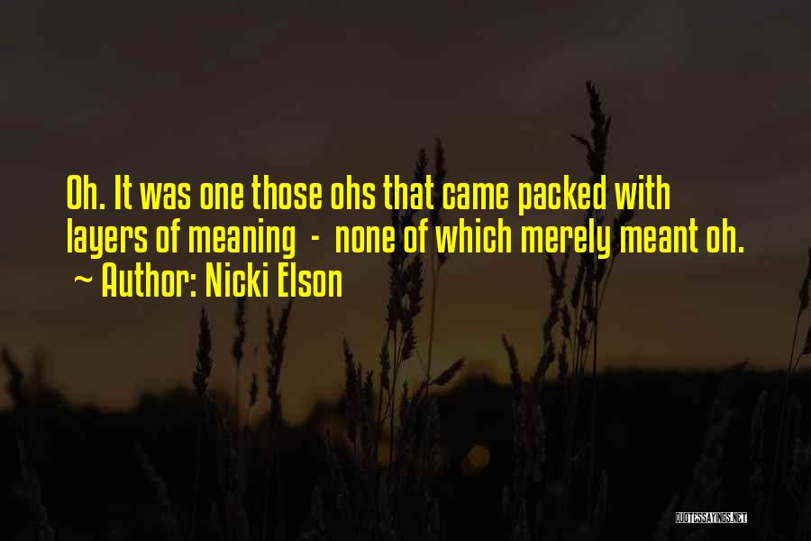 Relationships Not Meant To Be Quotes By Nicki Elson