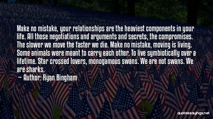 Relationships Not Meant To Be Quotes By Ryan Bingham