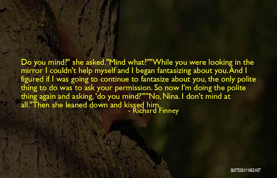 Relationships Now And Then Quotes By Richard Finney