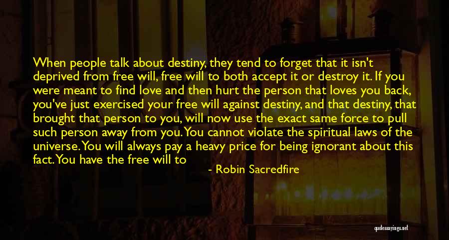 Relationships Now And Then Quotes By Robin Sacredfire