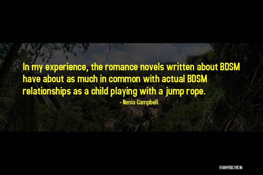 Relationships Quotes Quotes By Nenia Campbell Relationships Quotes Quotes By Nenia Campbell