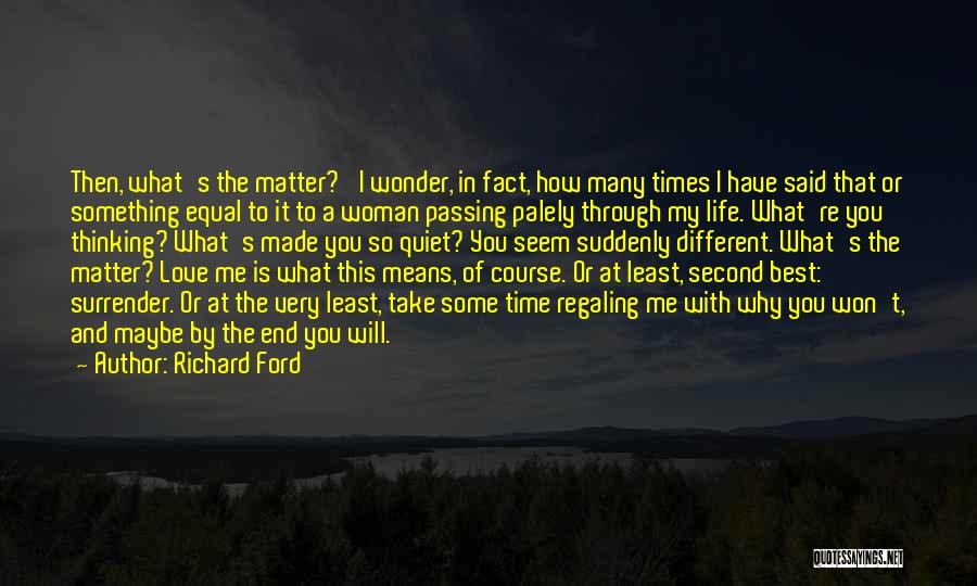Relationships Take Time Quotes By Richard Ford