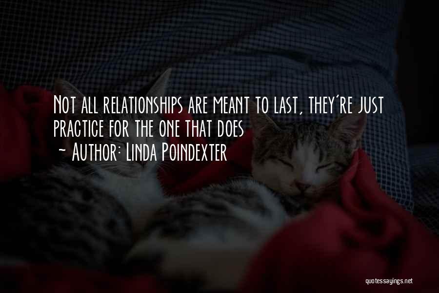 Relationships That Are Not Meant To Be Quotes By Linda Poindexter