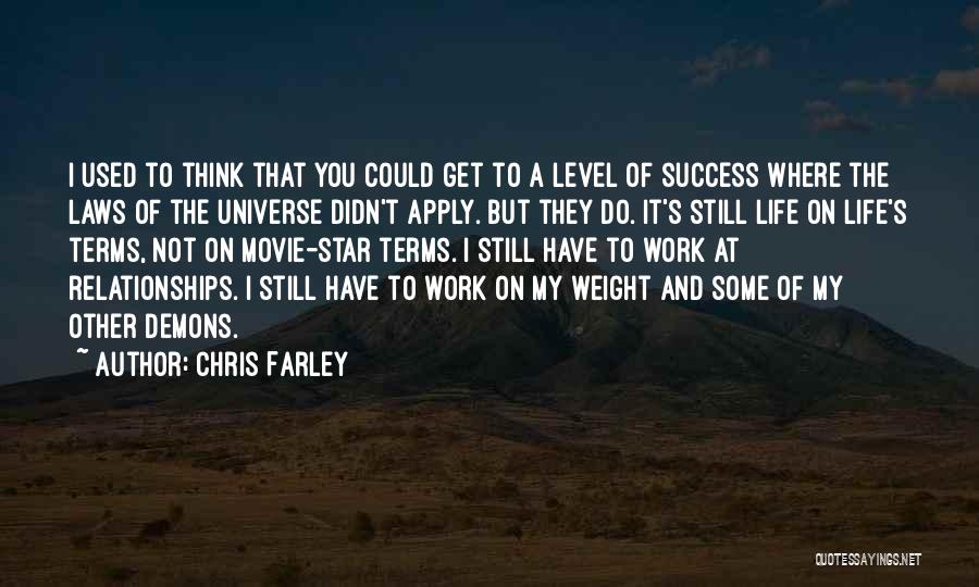 Relationships That Didn Work Out Quotes By Chris Farley