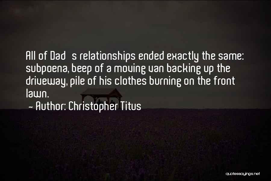 Relationships That Have Ended Quotes By Christopher Titus