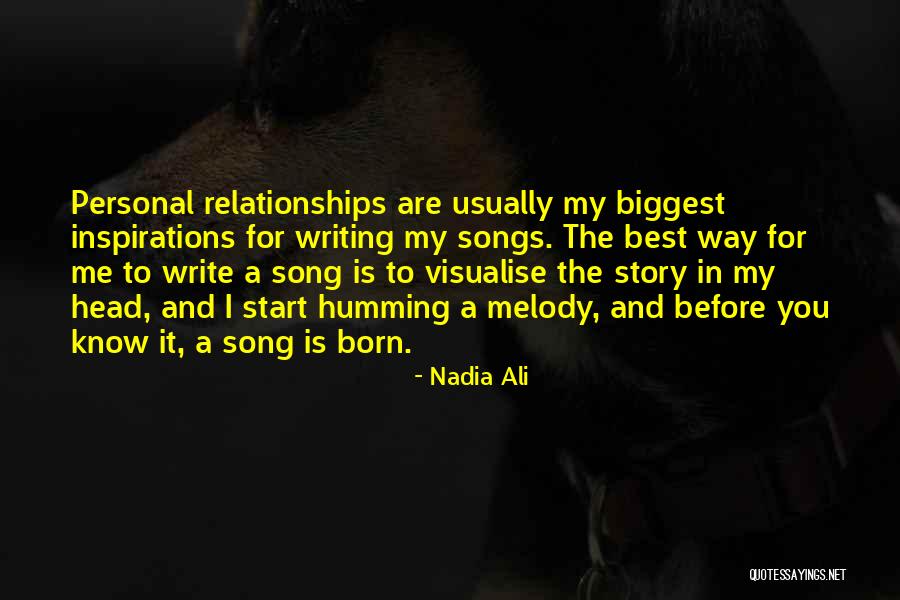 Relationships The Song Quotes By Nadia Ali Relationships The Song Quotes By Nadia Ali