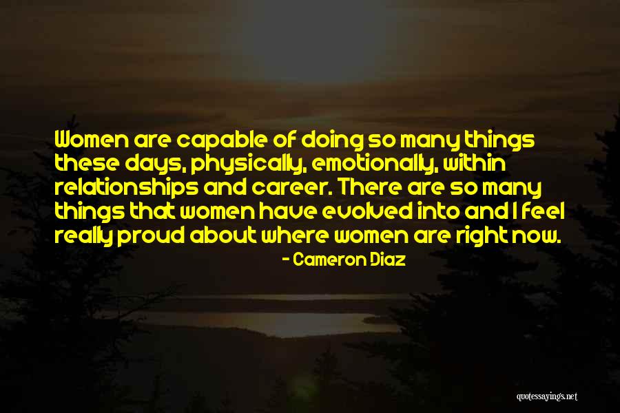 Relationships These Days Quotes By Cameron Diaz Relationships These Days Quotes By Cameron Diaz