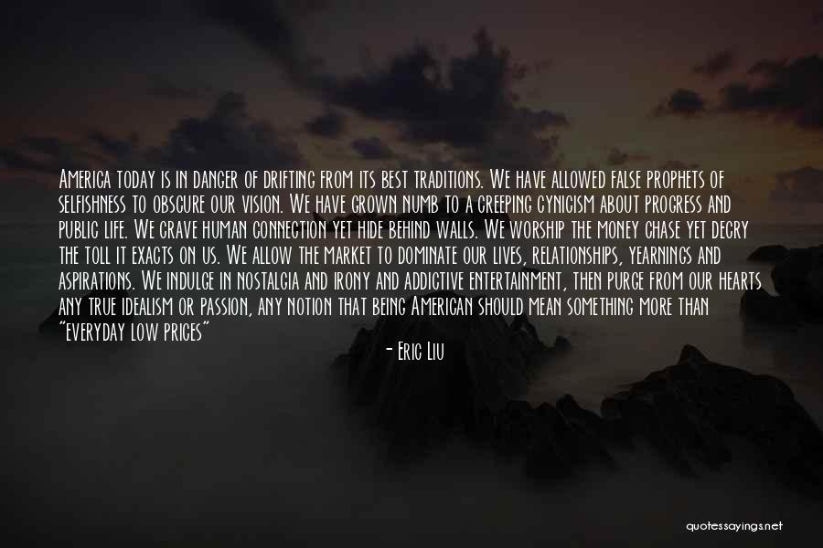 Relationships These Days Quotes By Eric Liu Relationships These Days Quotes By Eric Liu
