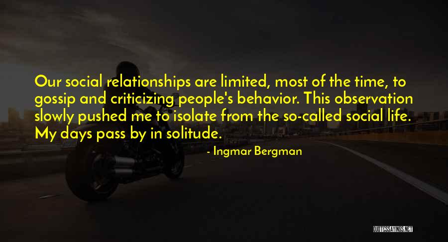 Relationships These Days Quotes By Ingmar Bergman Relationships These Days Quotes By Ingmar Bergman
