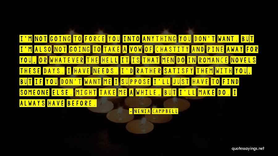 Relationships These Days Quotes By Nenia Campbell Relationships These Days Quotes By Nenia Campbell