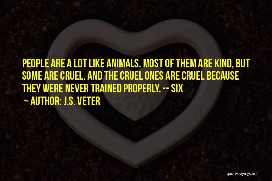 Relationships With Animals Quotes By J.S. Veter