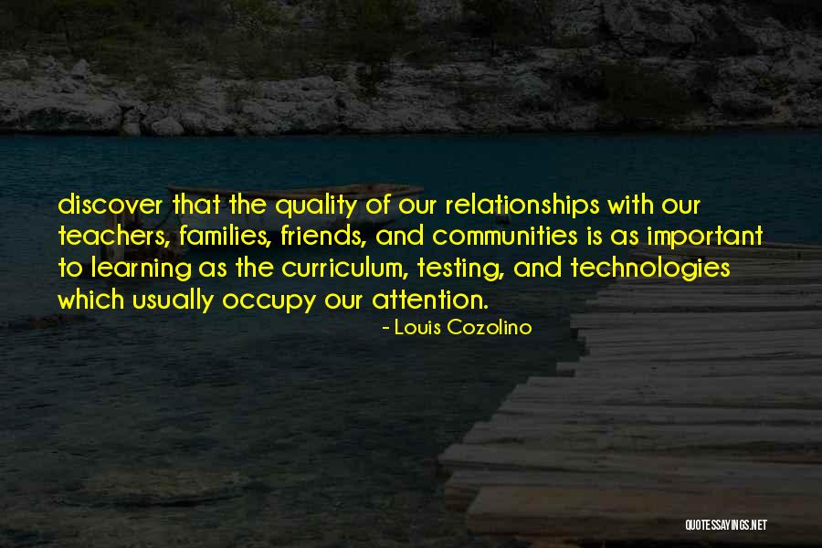 Relationships With Best Friends Quotes By Louis Cozolino