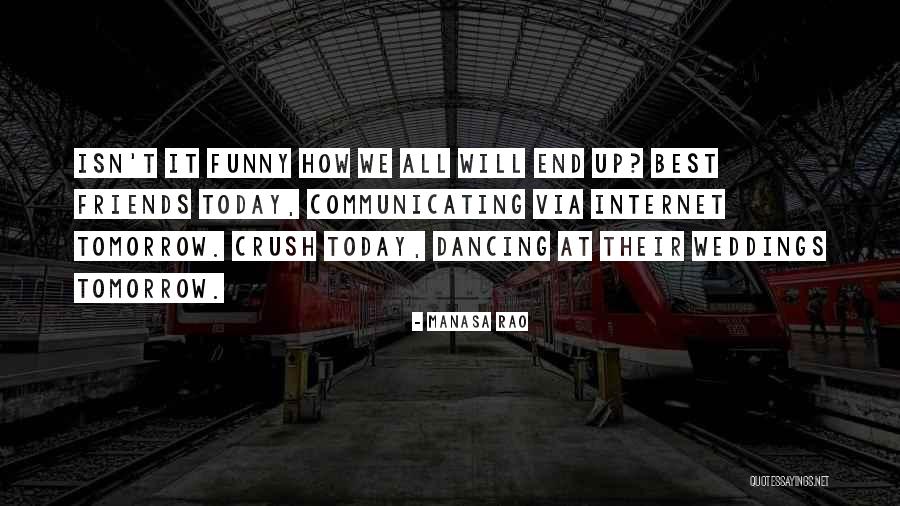 Relationships With Best Friends Quotes By Manasa Rao Relationships With Best Friends Quotes By Manasa Rao