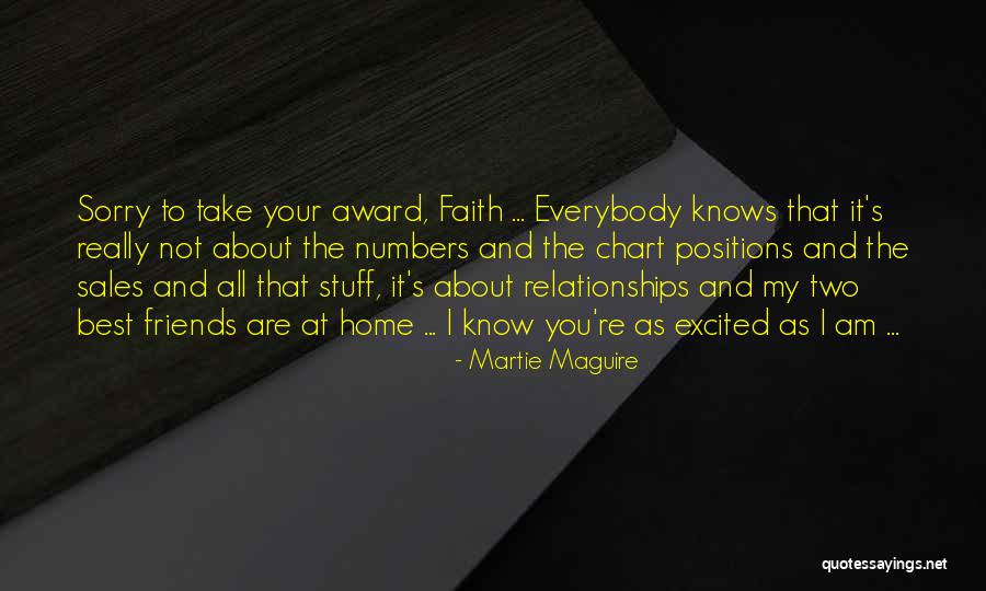 Relationships With Best Friends Quotes By Martie Maguire Relationships With Best Friends Quotes By Martie Maguire