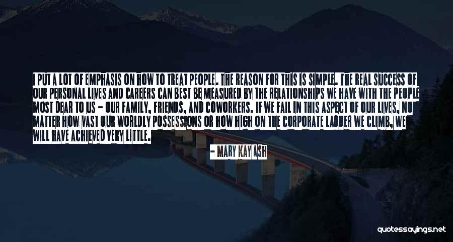 Relationships With Best Friends Quotes By Mary Kay Ash Relationships With Best Friends Quotes By Mary Kay Ash