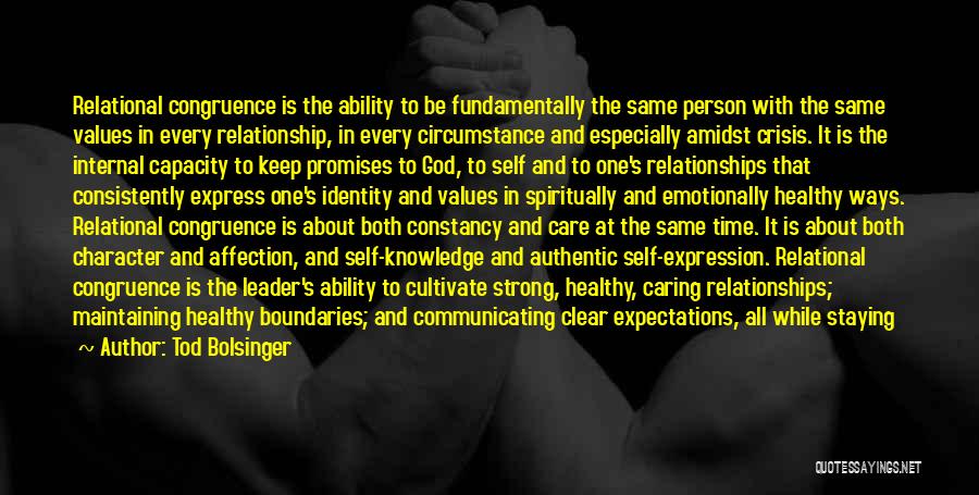 Relationships With God Quotes By Tod Bolsinger