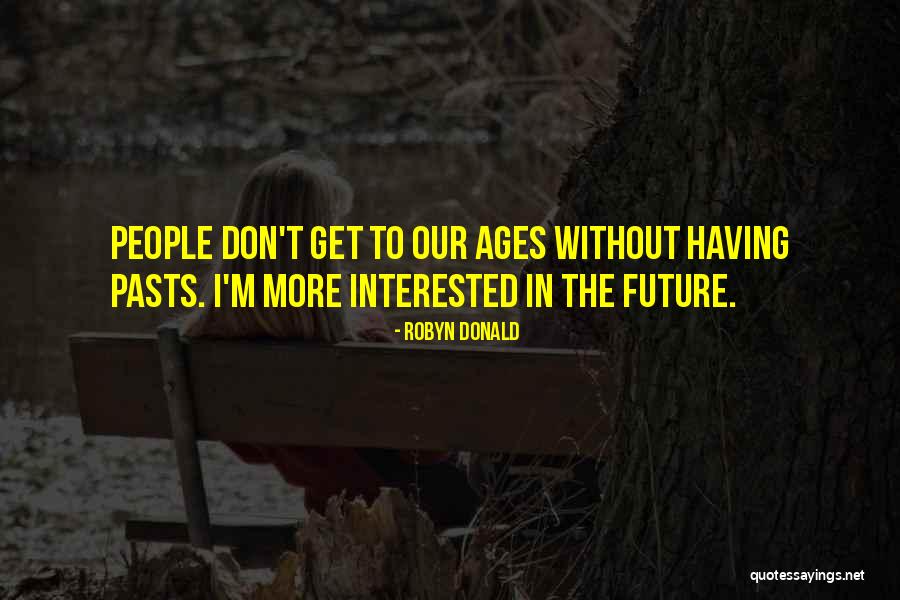Relationships Without Love Quotes By Robyn Donald Relationships Without Love Quotes By Robyn Donald