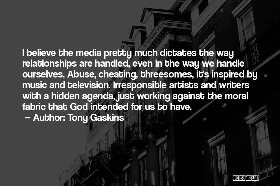 Relationships Working Things Out Quotes By Tony Gaskins