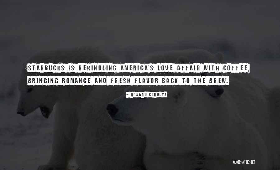 Relatiopnships Quotes By Howard Schultz Relatiopnships Quotes By Howard Schultz