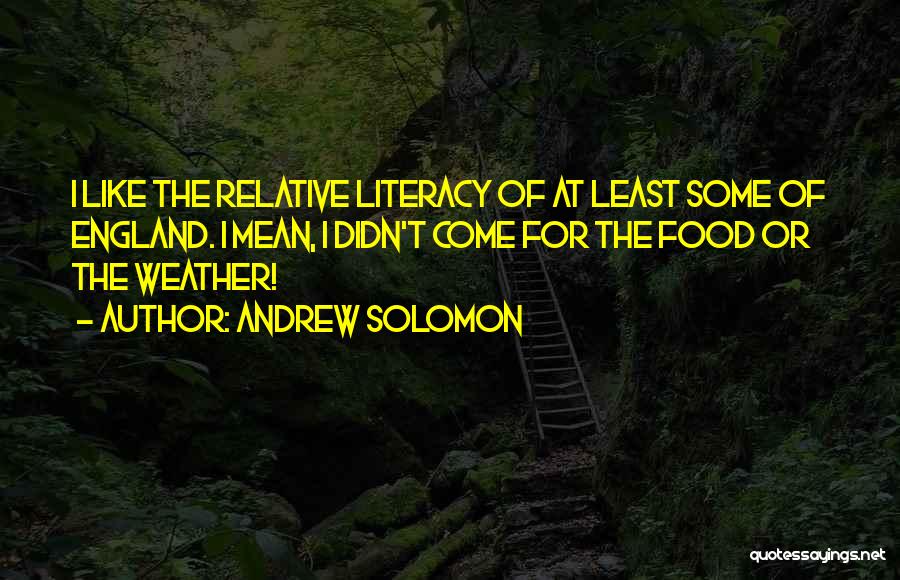 Relative Quotes By Andrew Solomon