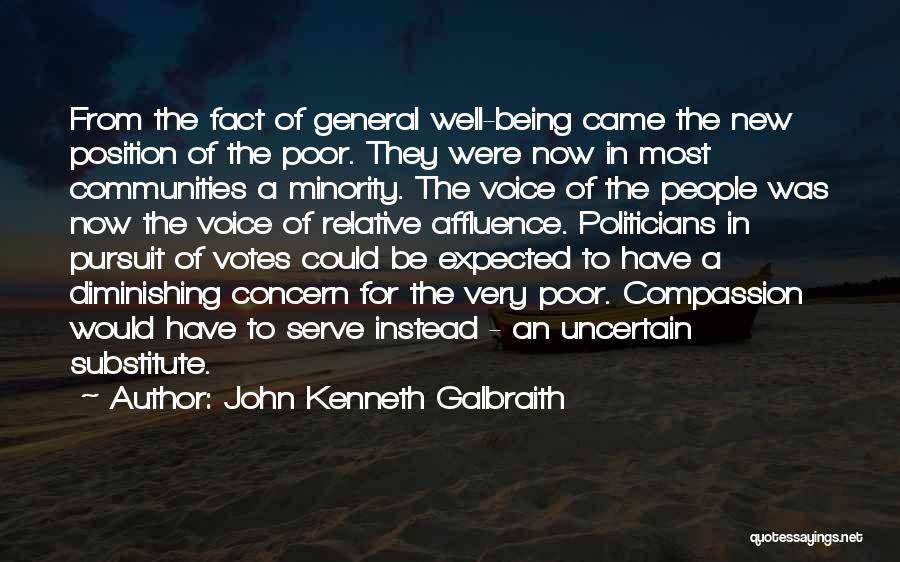 Relative Quotes By John Kenneth Galbraith