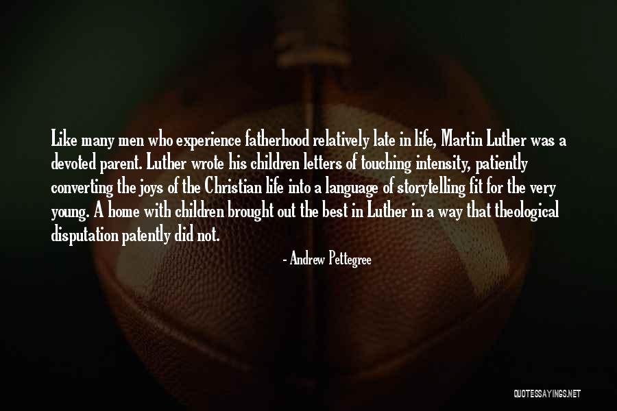 Relatively Quotes By Andrew Pettegree Relatively Quotes By Andrew Pettegree