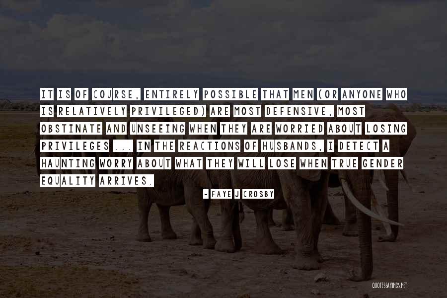 Relatively Quotes By Faye J Crosby Relatively Quotes By Faye J Crosby