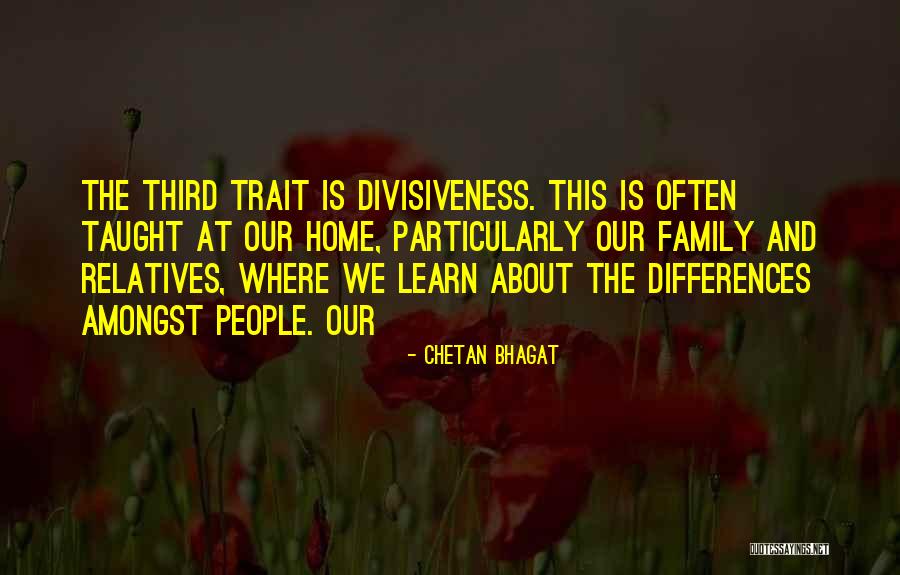 Relatives And Family Quotes By Chetan Bhagat