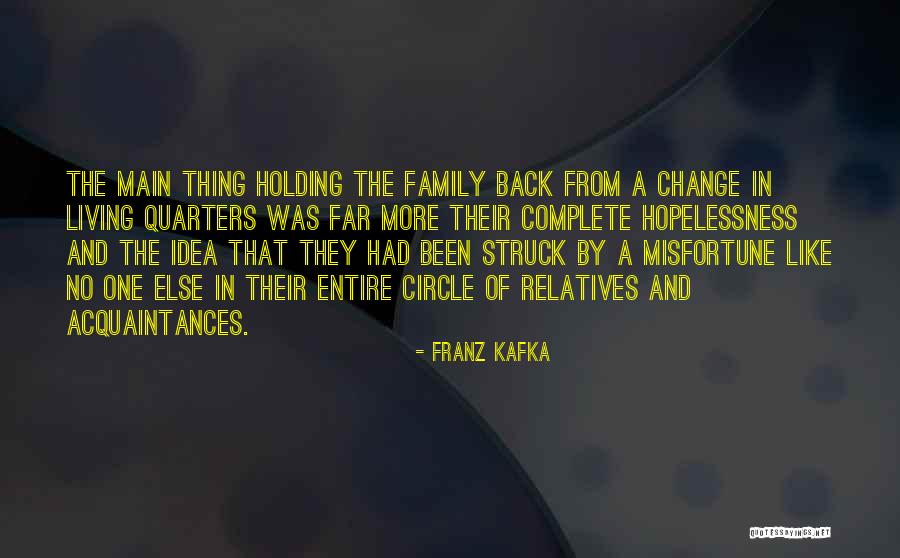 Relatives And Family Quotes By Franz Kafka
