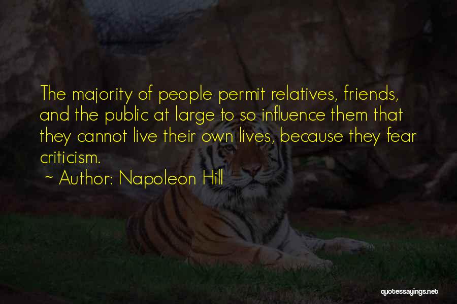 Relatives And Friends Quotes By Napoleon Hill