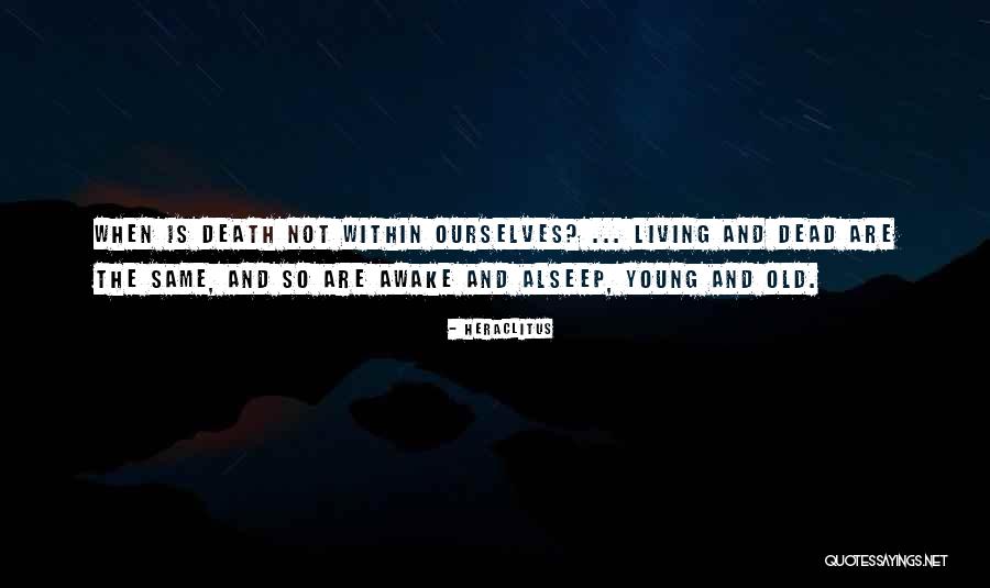 Relatives Who Borrow Money Quotes By Heraclitus Relatives Who Borrow Money Quotes By Heraclitus
