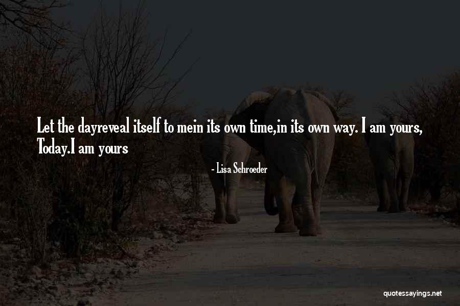 Relativised Quotes By Lisa Schroeder Relativised Quotes By Lisa Schroeder