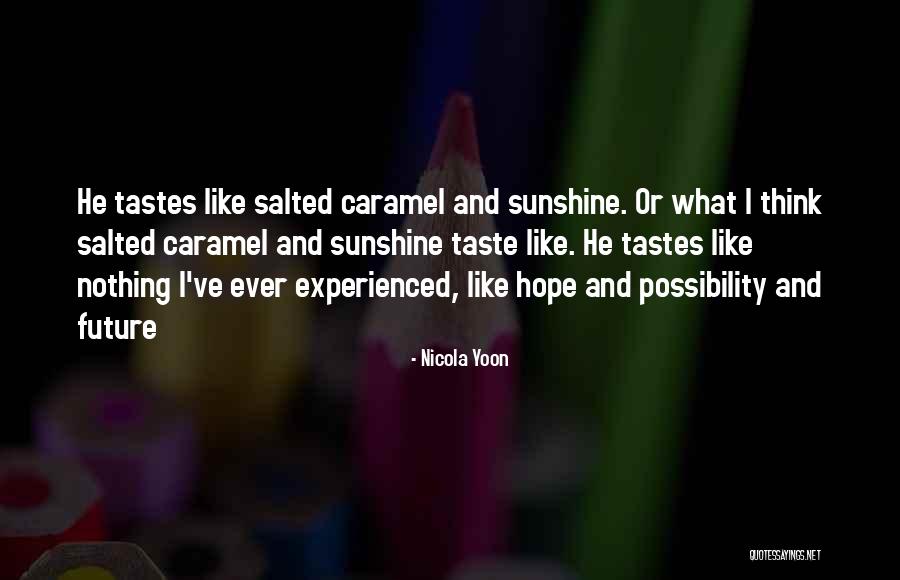 Relativisme Quotes By Nicola Yoon Relativisme Quotes By Nicola Yoon