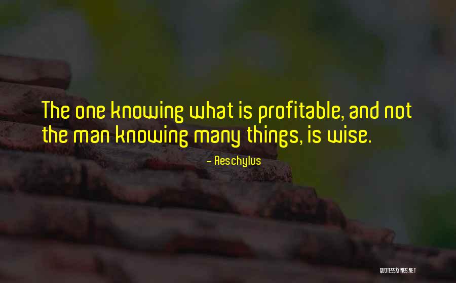 Relativismo Ejemplos Quotes By Aeschylus Relativismo Ejemplos Quotes By Aeschylus