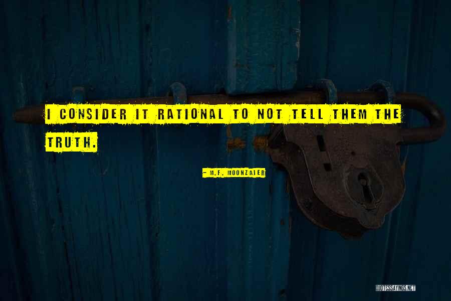 Relativists Approach Quotes By M.F. Moonzajer Relativists Approach Quotes By M.F. Moonzajer