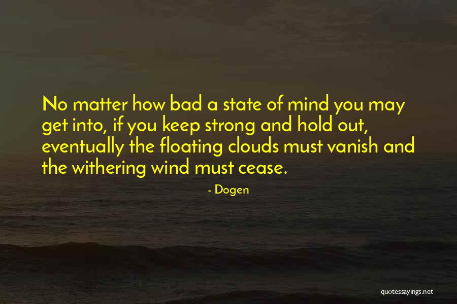 Relativit Quotes By Dogen Relativit Quotes By Dogen