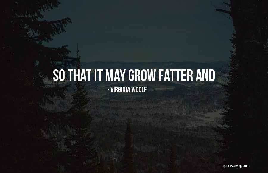 Relativitatea Timpului Quotes By Virginia Woolf Relativitatea Timpului Quotes By Virginia Woolf