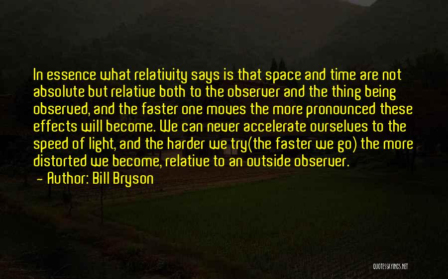 Relativity Of Time Quotes By Bill Bryson