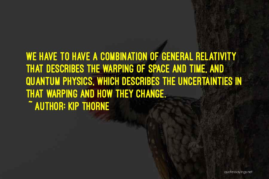 Relativity Of Time Quotes By Kip Thorne