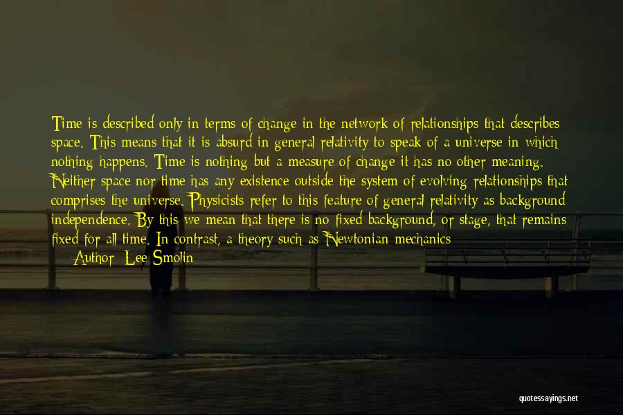 Relativity Of Time Quotes By Lee Smolin