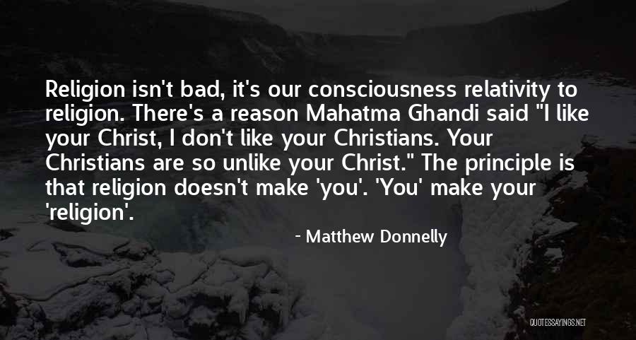 Relativity Spirituality Quotes By Matthew Donnelly Relativity Spirituality Quotes By Matthew Donnelly
