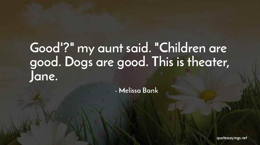 Relativizing Quotes By Melissa Bank Relativizing Quotes By Melissa Bank