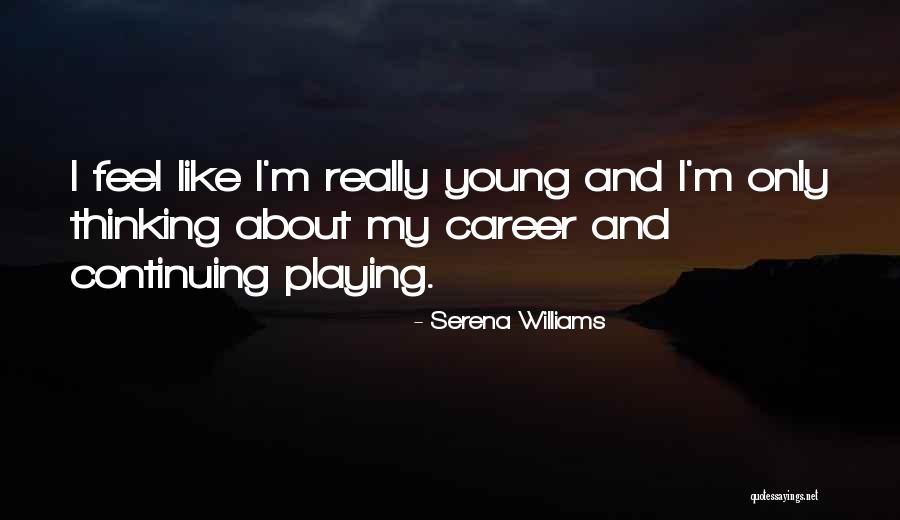 Relativizing Quotes By Serena Williams Relativizing Quotes By Serena Williams