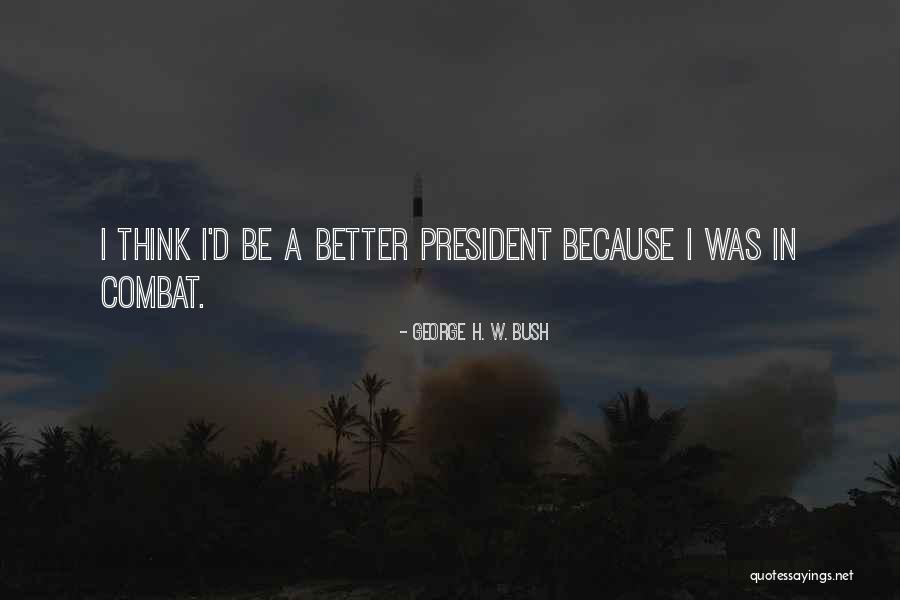Relativnostna Quotes By George H. W. Bush Relativnostna Quotes By George H. W. Bush