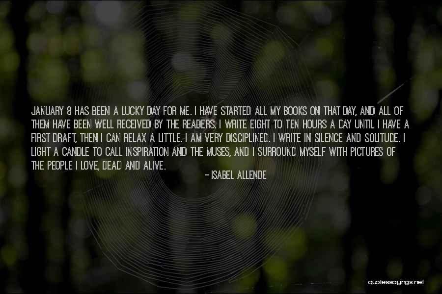 Relax Day Quotes By Isabel Allende Relax Day Quotes By Isabel Allende