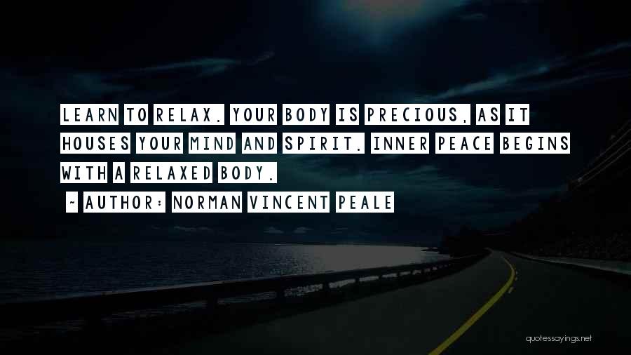 Relax Mind And Body Quotes By Norman Vincent Peale