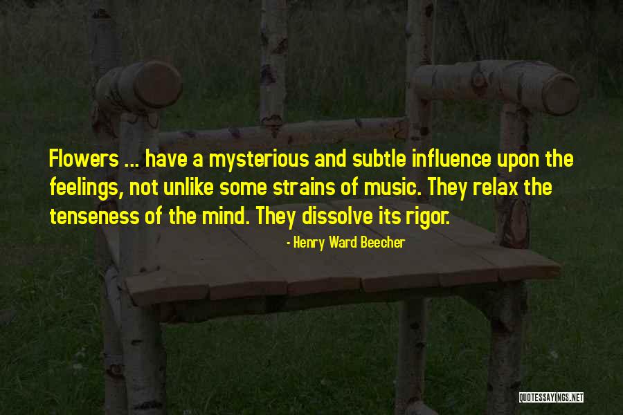 Relax Mind Quotes By Henry Ward Beecher Relax Mind Quotes By Henry Ward Beecher