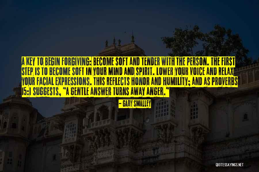 Relax The Mind Quotes By Gary Smalley Relax The Mind Quotes By Gary Smalley